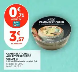 Utile Gillot Camembert chaud offre