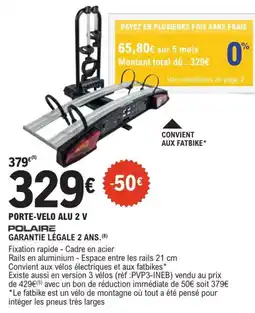 E.Leclerc L'Auto Polaire porte-velo alu 2 v offre