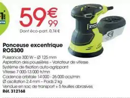 Brico Pro RYOBI Ponceuse excentrique ROS300 offre