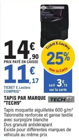 E.Leclerc L'Auto TECH9 Tapis par marque offre