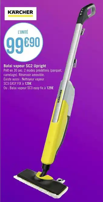 Géant Casino Karcher balai vapeur sc2 upright offre