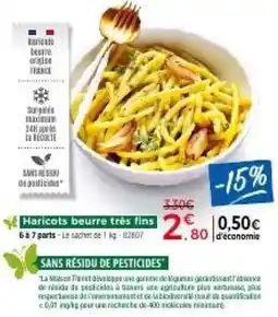 Thiriet Haricots beurre très fins offre