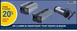 E.Leclerc L'Auto TECH9 sur la gamme Convertisseurs presente en magasin offre