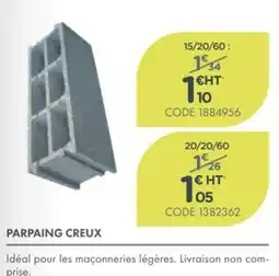 Point Vert PARPAING CREUX offre