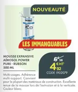 Point Vert RUBSON Mousse expansive aérosol power pure offre