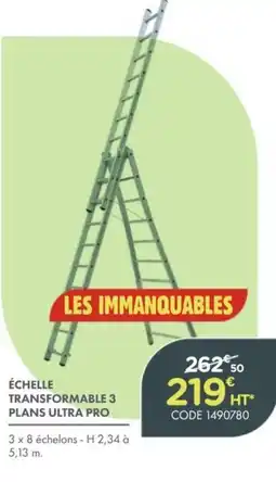 Point Vert LES IMMANQUABLES ÉCHELLE TRANSFORMABLE 3 PLANS ULTRA PRO offre