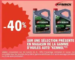 E.Leclerc L'Auto Kennol d'huiles auto offre