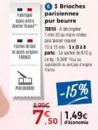 Thiriet Brioche parisienne pur beurre offre