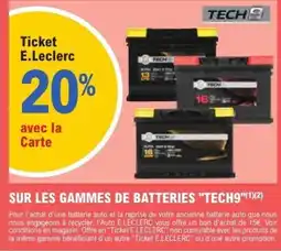 E.Leclerc L'Auto Tech9 batteries offre