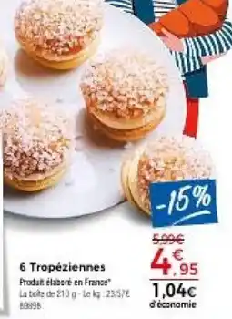 Thiriet 6 Tropéziennes offre