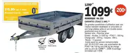 E.Leclerc L'Auto REMORQUE RA 250 offre