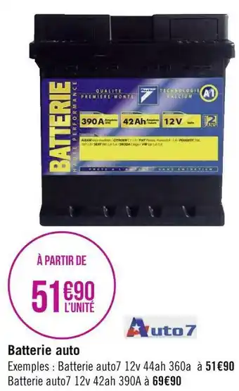 Géant Casino Auto7 batterie auto offre