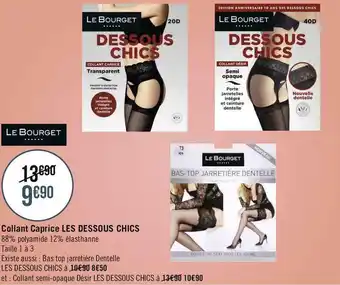 Géant Casino Le bourget collant caprice les dessous chics offre