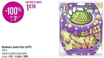 Géant Casino Lutti bonbons soda-fizz offre