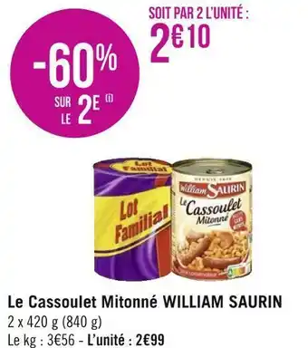 Géant Casino William saurin le cassoulet mitonné offre