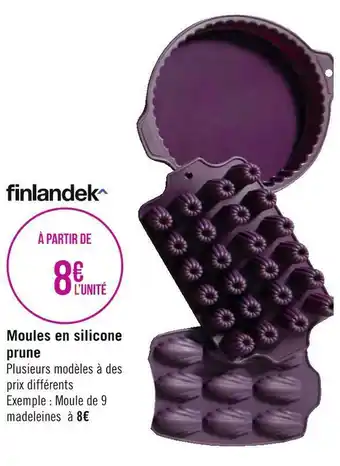 Géant Casino Finlandek moules en silicone prune offre