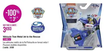 Géant Casino Spin master véhicule true metal jet to the rescue offre