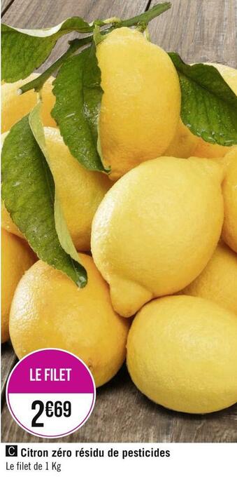 Géant Casino Citron zéro résidu de pesticides offre