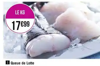 Géant Casino Queue de lotte offre