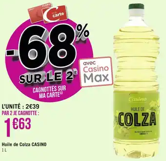 Géant Casino Casino huile de colza offre