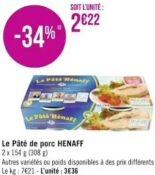 Géant Casino Henaff le pâté de porc offre