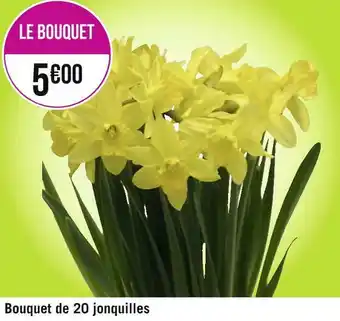 Géant Casino Bouquet de 20 jonquilles offre