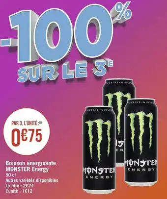 Géant Casino Monster energy boisson énergisante offre
