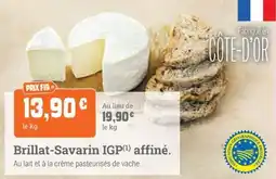 Fresh Brillat-Savarin IGP affiné offre