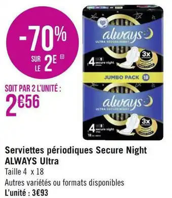 Géant Casino Always ultra serviettes périodiques secure night offre