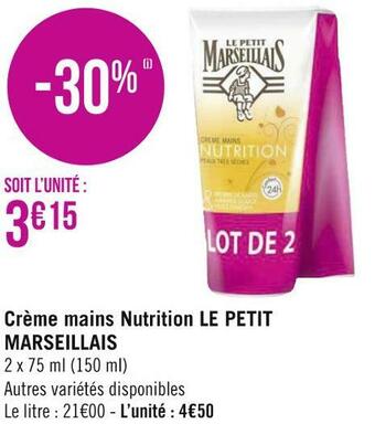 Géant Casino Le petit marseillais crème mains nutrition offre