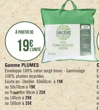 Géant Casino Sincère gamme plumes offre