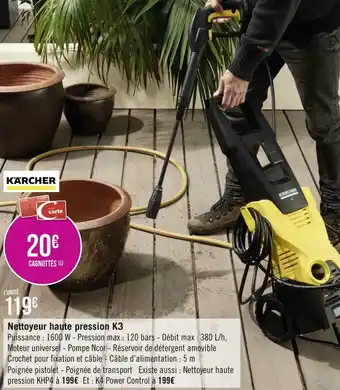 Géant Casino Karcher nettoyeur haute pression k3 offre