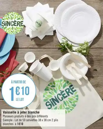 Géant Casino Sincère vaisselle à jeter blanche offre