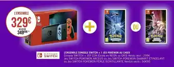 Géant Casino L’ensemble console switch + 1 jeu pokemon au choix offre