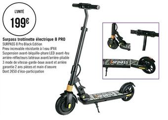 Géant Casino Surpass trottinette électrique 8 pro offre