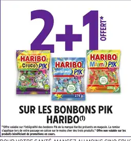 Intermarché HARIBO Bonbons Pik offre