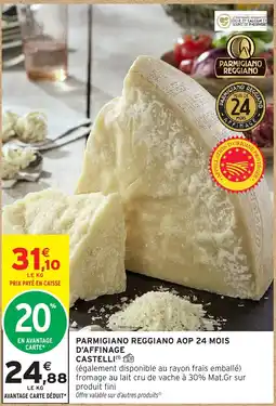 Intermarché Parmigiano Reggiano Castelli offre