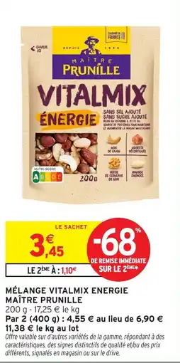 Intermarché MAÎTRE PRUNILLE VITALMIX ÉNERGIE offre