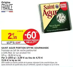 Intermarché Saint Agur offre