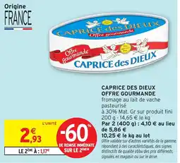 Intermarché CAPRICE des DIEUX offre