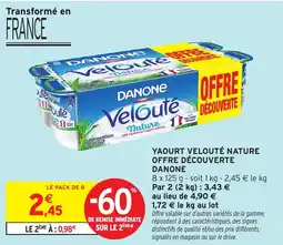 Intermarché DANONE Velouté Nature offre