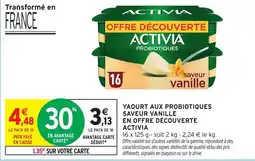 Intermarché ACTIVIA Yaourt aux probiotiques offre