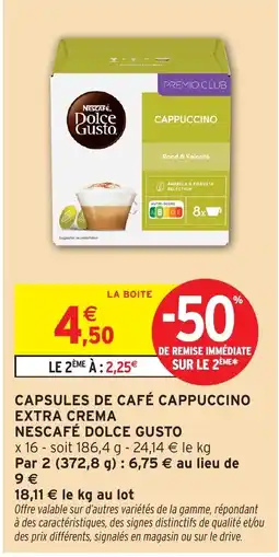 Intermarché NESCAFÉ DOLCE GUSTO CAPPUCCINO offre