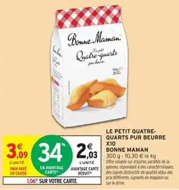 Intermarché Bonne Maman Le petit Quatre-quarts pur beurre offre
