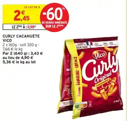Intermarché Vico Curly Cacahuète offre
