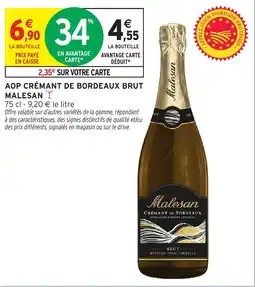 Intermarché Malesan Crémant de Bordeaux Brut offre