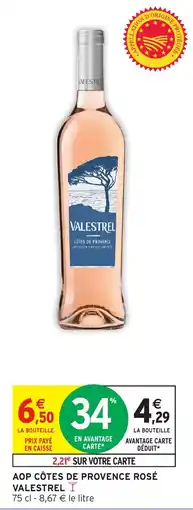 Intermarché VALESTREL AOP CÔTES DE PROVENCE ROSÉ offre