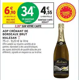 Intermarché Express Malesan Crémant de Bordeaux Brut offre