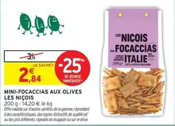 Intermarché Express LES NICOIS MINI-FOCACCIA AUX OLIVES offre
