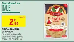 Intermarché Express DI MARCO PINSA ROMANA offre